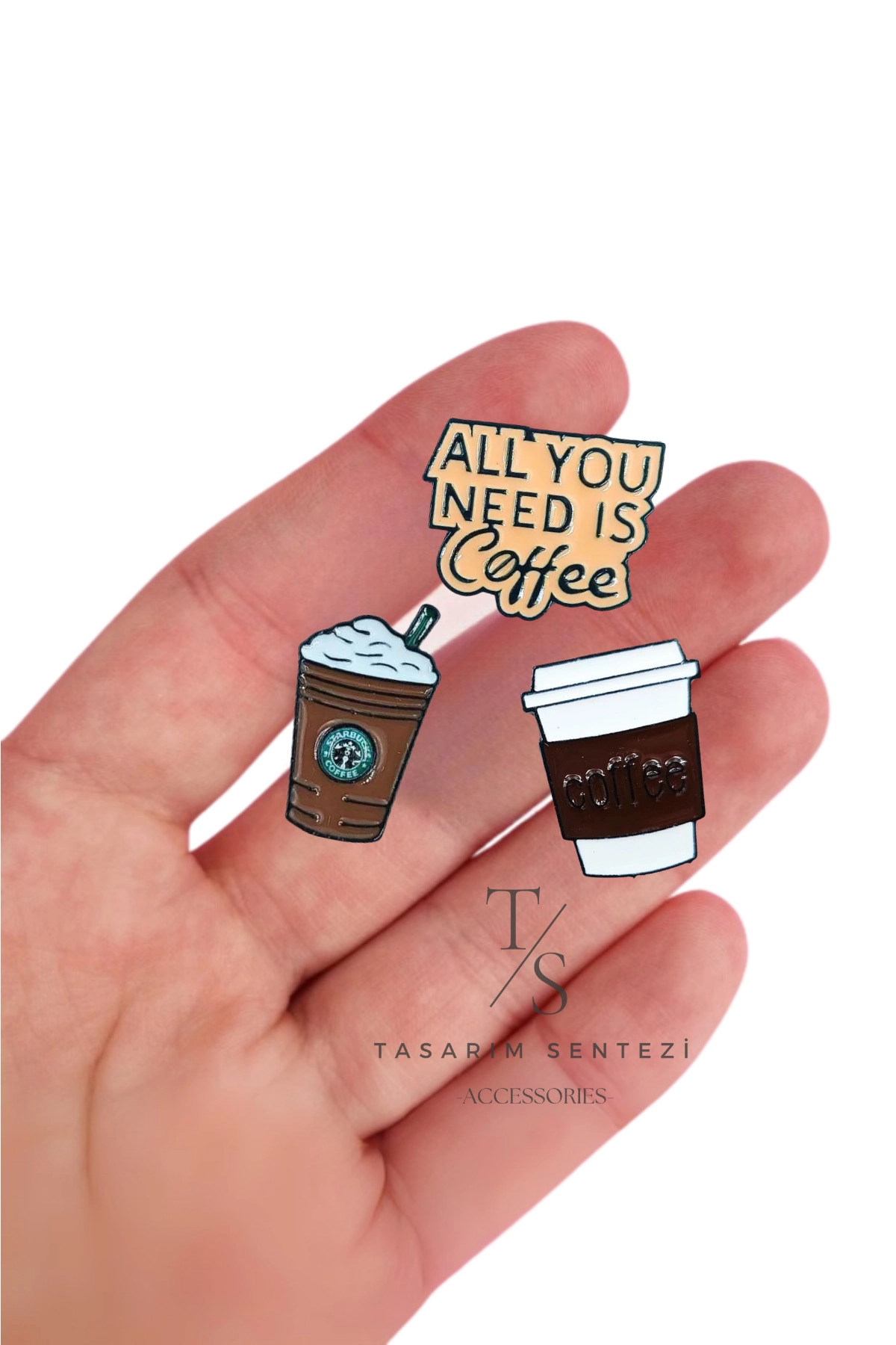 Rozet Metal 3’lü Starbuck Cafe Kahve All You Need is Coffee
